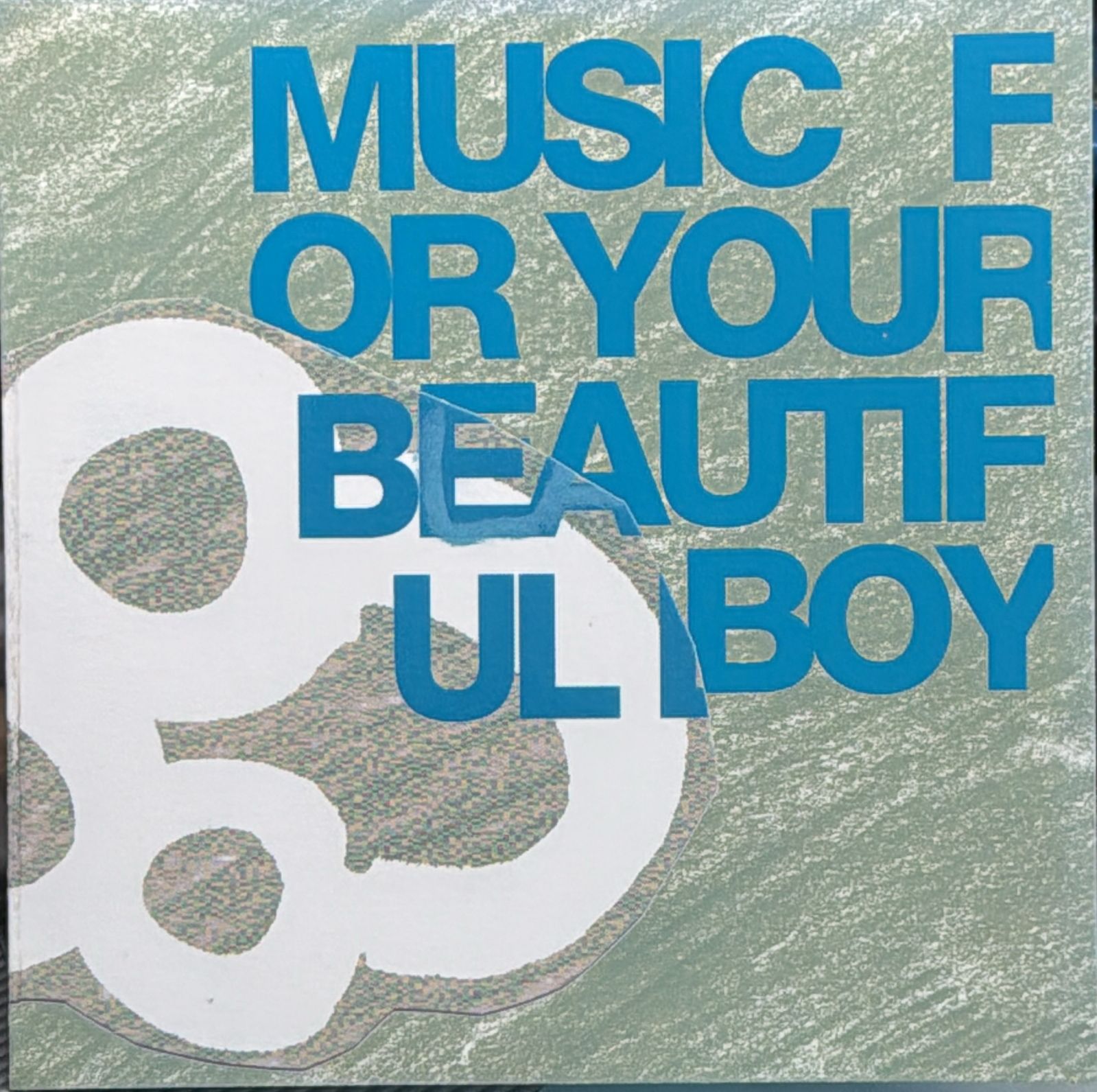 Music For Your Beautiful Boy