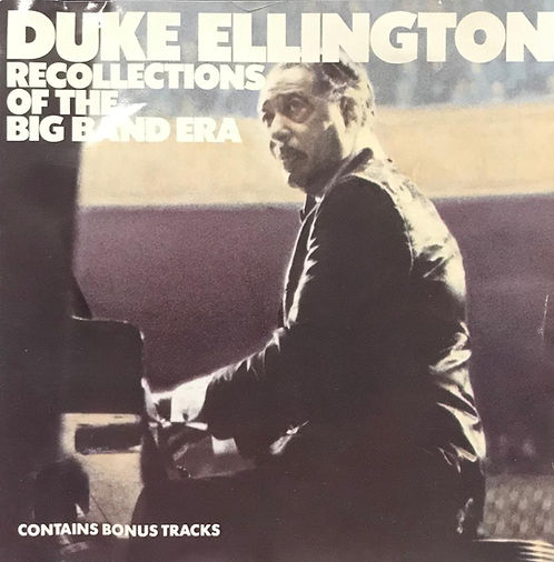 Recollections Of The Big Band Era
