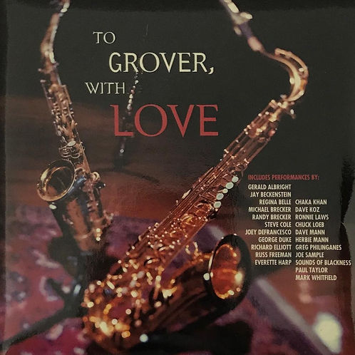 To Grover, With Love